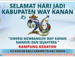 Kampung Kedaton Ucapkan Selamat Hari Jadi Kabupaten Way Kanan ke-26